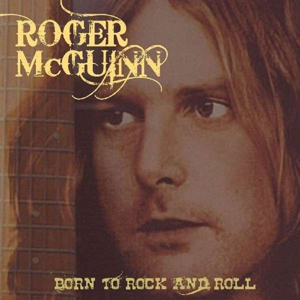 CD Shop - ROGER MCGUINN BORN TO ROCK AND ROLL