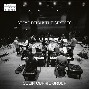 CD Shop - COLIN CURRIE STEVE REICH: THE SEXTETS
