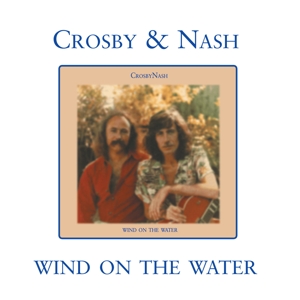 CD Shop - CROSBY & NASH WIND ON THE WATER