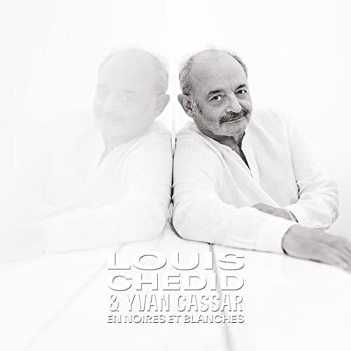 CD Shop - LOUIS & YVAN CASSAR CHEDID EN NOIRES ET BLANCHES