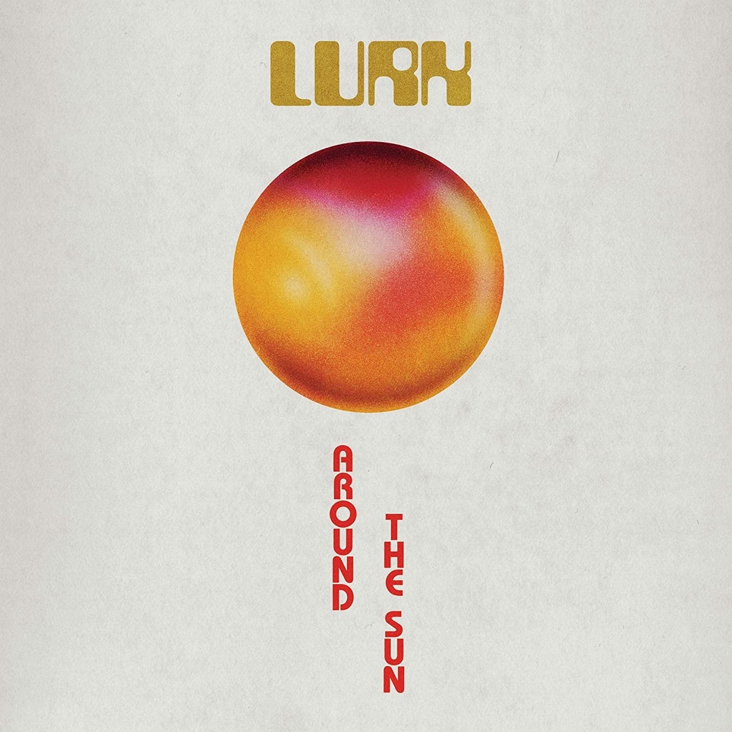 CD Shop - LURK AROUND THE SUN