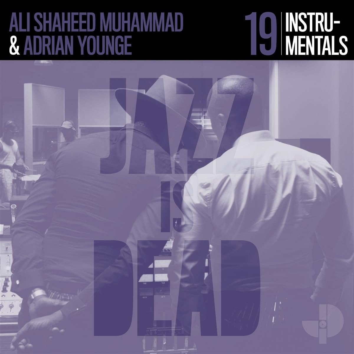 CD Shop - ADRIAN & ALI SHAHEED MUHAMMAD YOUNGE JAZZ IS DEAD 019