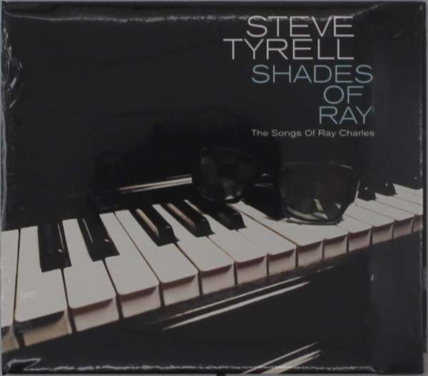 CD Shop - STEVE TYRELL SHADES OF RAY: THE..