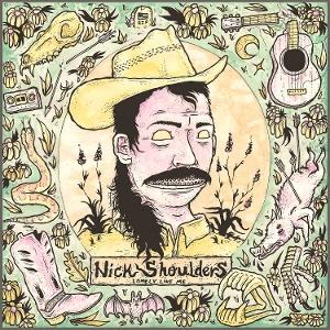CD Shop - NICK SHOULDERS LONELY LIKE ME