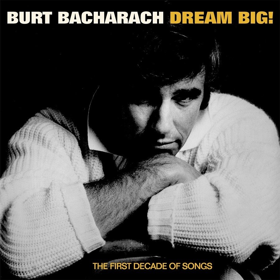 CD Shop - BURT BACHARACH DREAM BIG - THE FIRST ...