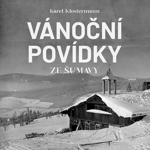 CD Shop - REZAC IVAN / KLOSTERMANN KAREL VANOCNI POVIDKY ZE SUMAVY (MP3-CD)
