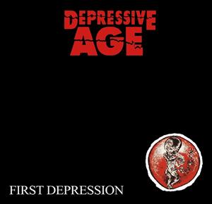 CD Shop - DEPRESSIVE AGE FIRST DEPRESSION