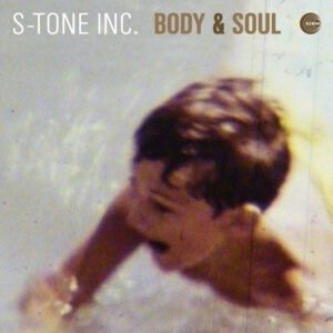 CD Shop - S-TONE INC. BODY & SOUL