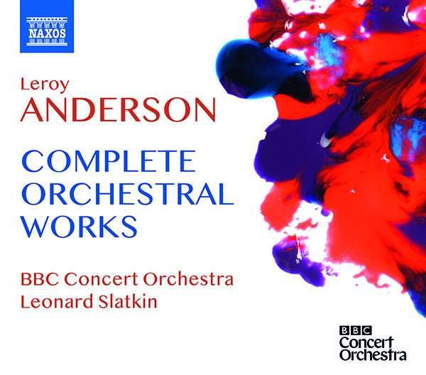 CD Shop - BBC CONCERT ORCHESTRA,LEONARD SLATKIN LEROY ANDERSON: COMPLE...