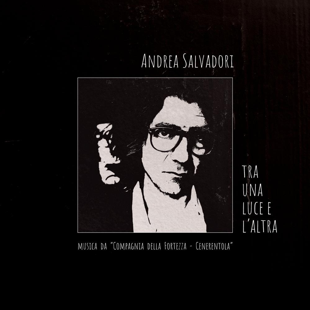 CD Shop - ANDREA SALVADORI TRA UNA LUCE E L\