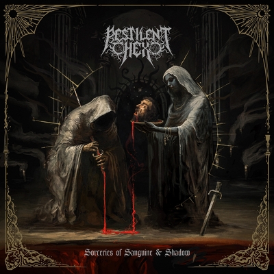 CD Shop - PESTILENT HEX SORCERIES OF SANGUINE ...