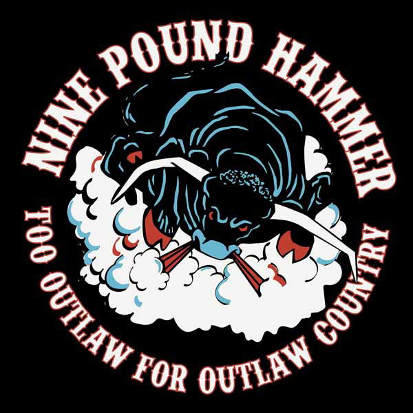 CD Shop - NINE POUND HAMMER TOO OUTLAW FOR OUTLAW