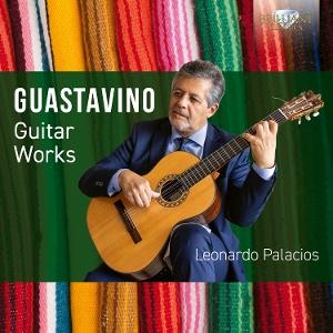 CD Shop - LEONARDO PALACIOS GUASTAVINO: GUITAR WORKS