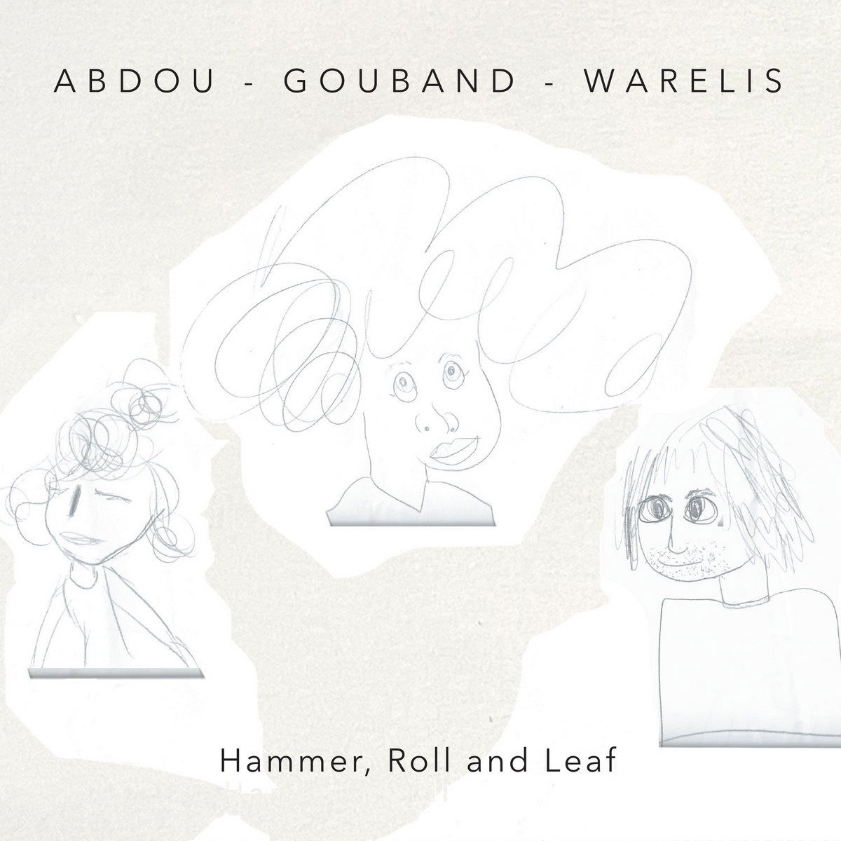 CD Shop - SAKINA ABDOU,TOMA GOUBAND,MARTA WARELIS HAMMER, ROLL AND LEAF