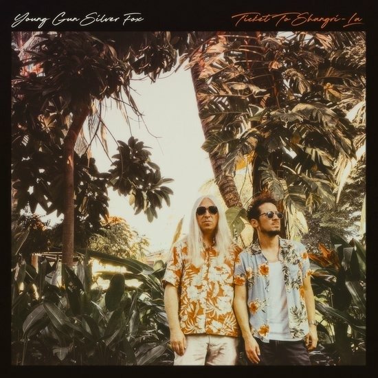 CD Shop - YOUNG GUN SILVER FOX TICKET TO SHANGRI-LA