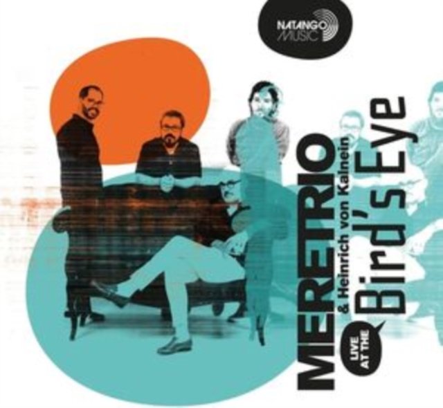 CD Shop - MERETRIO & HEINRICH VON KALNEIN LIVE AT THE BIRD\