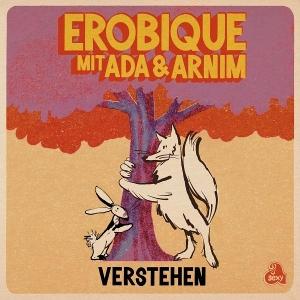CD Shop - EROBIQUE,ADA & ARNIM TEUTOBURG-WEISS 7-VERSTEHEN