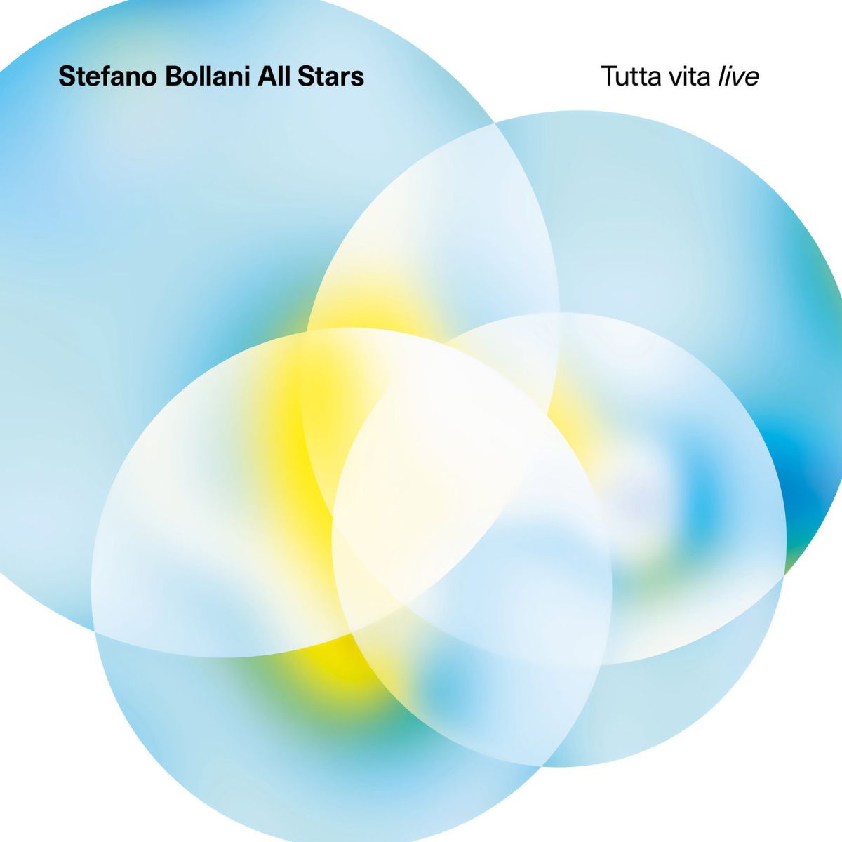 CD Shop - STEFANO BOLLANI ALL STARS TUTTA VITA LIVE
