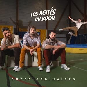 CD Shop - LES AGITéS DU BOCAL SUPER-ORDINAIRES