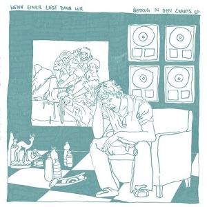 CD Shop - WENN EINER LUGT DANN WIR BETRUG IN DEN CHARTS