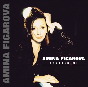 CD Shop - AMINA FIGAROVA ANOTHER ME -REISSUE-