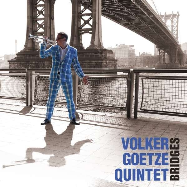 CD Shop - VOLKER -QUINTET- GOETZE BRIDGES