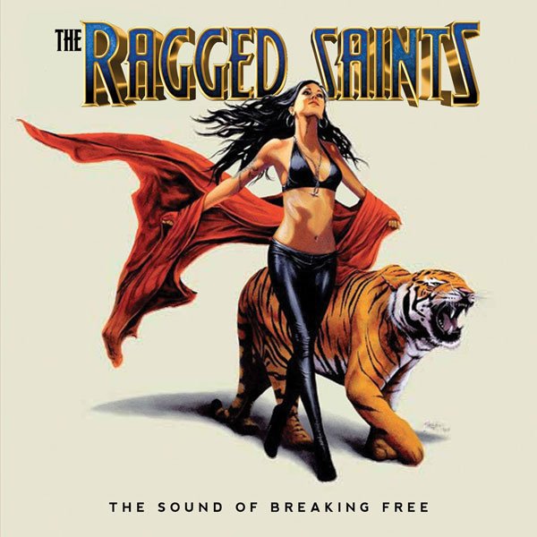CD Shop - RAGGED SAINTS SOUND OF BREAKING FREE
