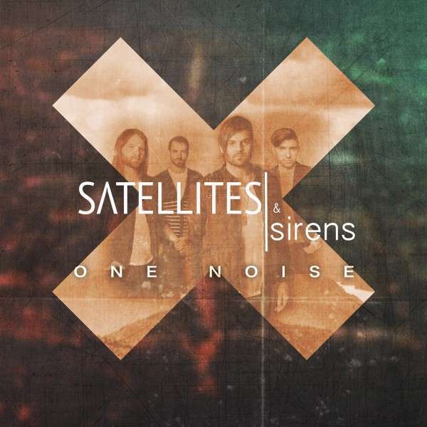 CD Shop - SATELLITES & SIRENS ONE NOISE