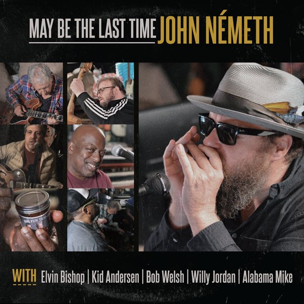 CD Shop - JOHN NEMETH MAYBE THE LAST TIME