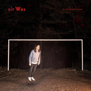 CD Shop - SIR WAS LET THE MORNING COME