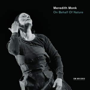 CD Shop - MEREDITH MONK ON BEHALF OF NATURE