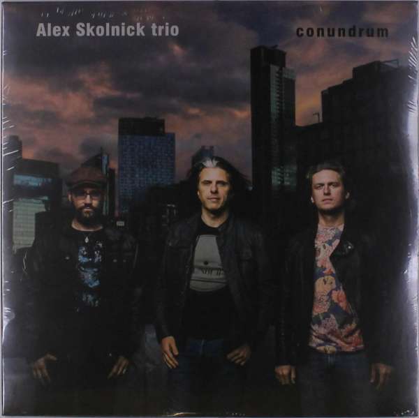 CD Shop - ALEX SKOLNICK TRIO CONUNDRUM