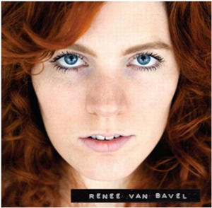 CD Shop - RENEE VAN BAVEL RENEE VAN BAVEL