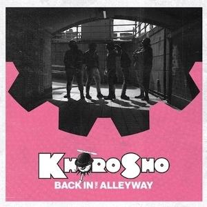 CD Shop - KHORO SHO BACK IN THE ALLEYWAY