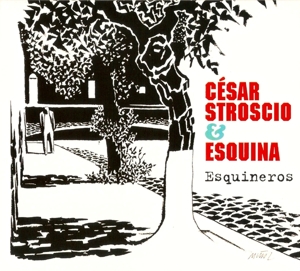 CD Shop - CESAR & ESQUINA STROSCIO ESQUINEROS