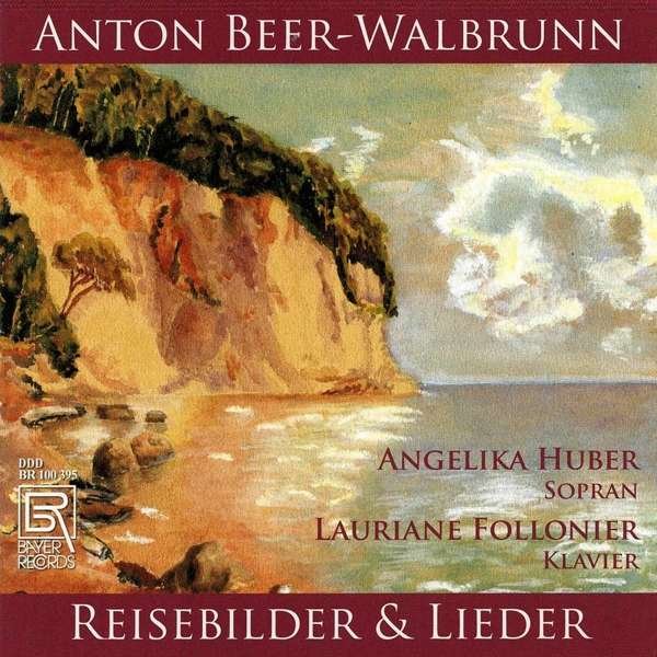 CD Shop - ANGELIKA HUBER,LAURIANE FOLLONIER REISEBILDER & AUSGEWAEHLT