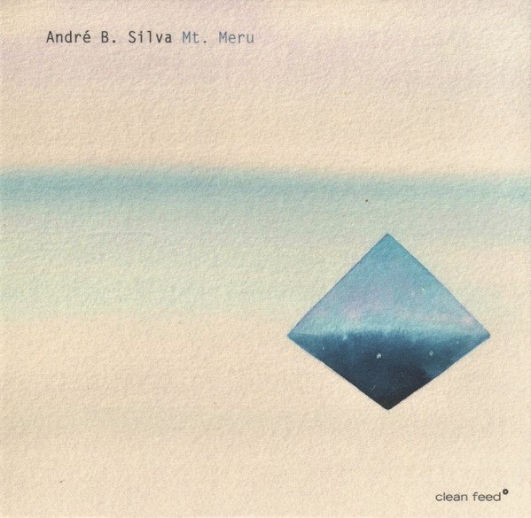 CD Shop - ANDRE B. SILVA MT. MERU