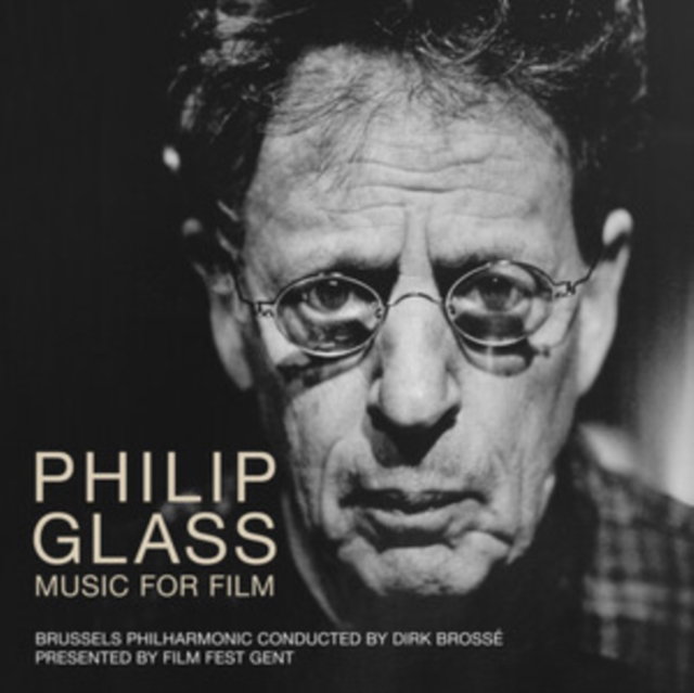 CD Shop - PHILIP GLASS,BRUSSELS PHILHARMONIC,DIRK BROSSE PHILIP GLASS: MUSIC FOR FILM