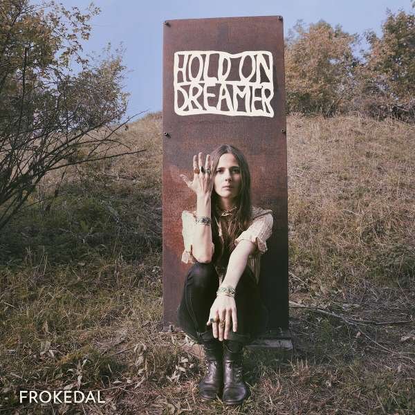 CD Shop - FROKEDAL HOLD ON DREAMER