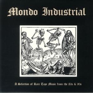 CD Shop - VARIOUS ARTISTS MONDO INDUSTRIAL: A SE...
