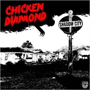 CD Shop - CHICKEN DIAMOND SHADOW CITY