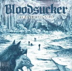 CD Shop - BLOODSUCKER FOREVER DAMNED