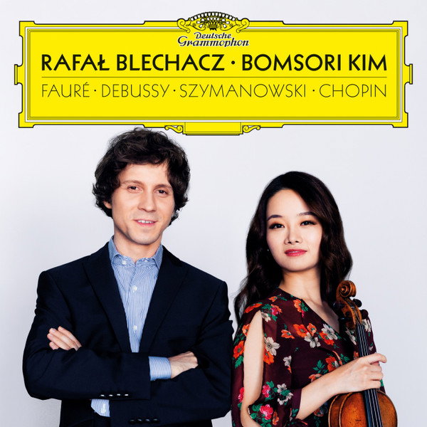 CD Shop - RAFAL BLECHACZ,BOMSORI KIM FAURE, DEBUSSY, SZYMANOWSKI
