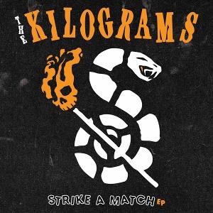 CD Shop - THE KILOGRAMS 7-STRIKE A MATCH