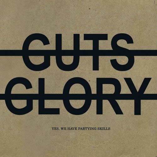 CD Shop - NO GUTS NO GLORY YES, WE HAVE PARTYING ...