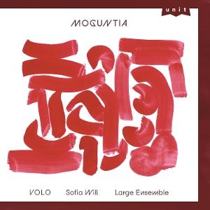 CD Shop - VOLO SOFIA WILL LARGE ENSEMBLE MOGUNTI