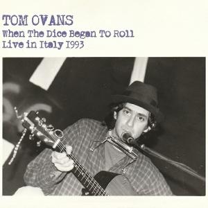CD Shop - TOM OVANS WHEN THE DICE BEGAN TO...