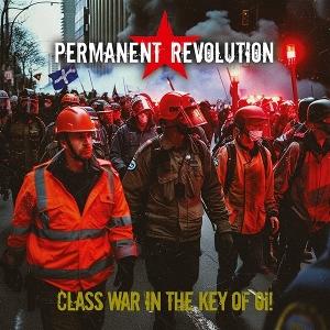 CD Shop - PERMANENT REVOLUTION CLASS WAR IN THE KEY O...
