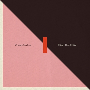 CD Shop - ORANGE SKYLINE THINGS THAT I HIDE