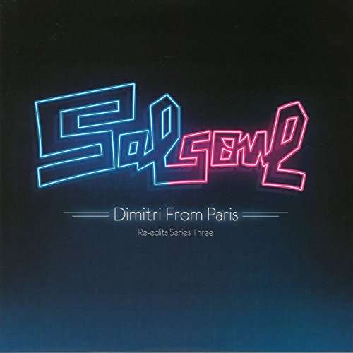 CD Shop - DIMITRI FROM PARIS PRESENTS SALSOUL REEDITS SERIES...